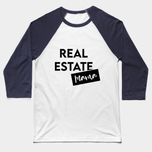 Real Estate Mama Baseball T-Shirt